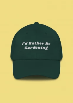 Sow Exotic I'd Rather Be Gardening Embroidered Dad Hat